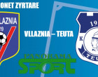 vllaznia teuta